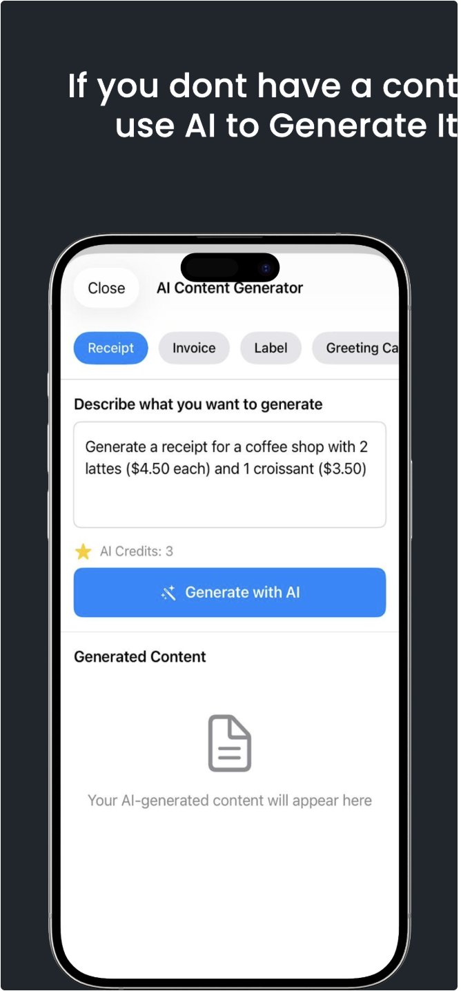 AI Content Generator on iPhone - generate receipts invoices labels with AI for Bluetooth printer